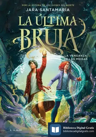 Descargar La Última Bruja 2. La Venganza De Las Meigas