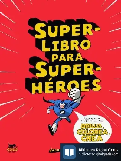 Descargar Superlibro Para Superhéroes de Jason Ford