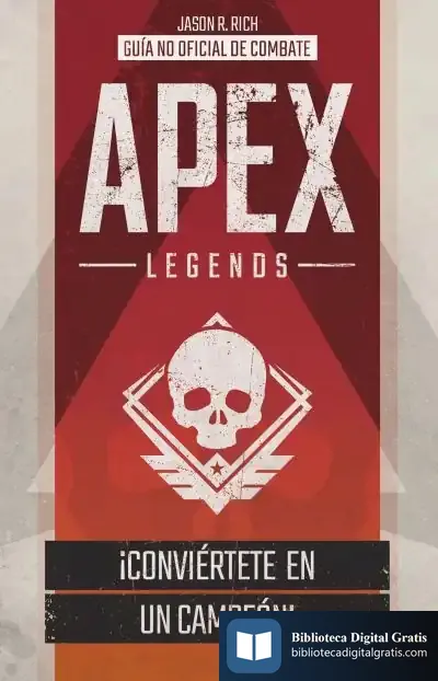 Descargar Apex Legends. Guía De Combate de Jason R. Rich
