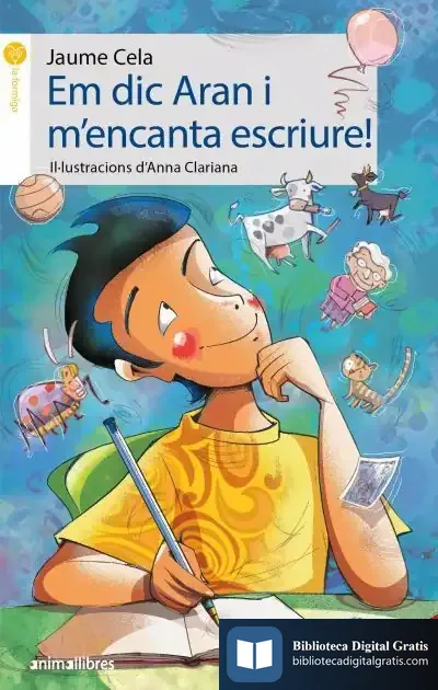 Descargar Em Dic Aran I M´Encanta Escrire! de Jaume Cela