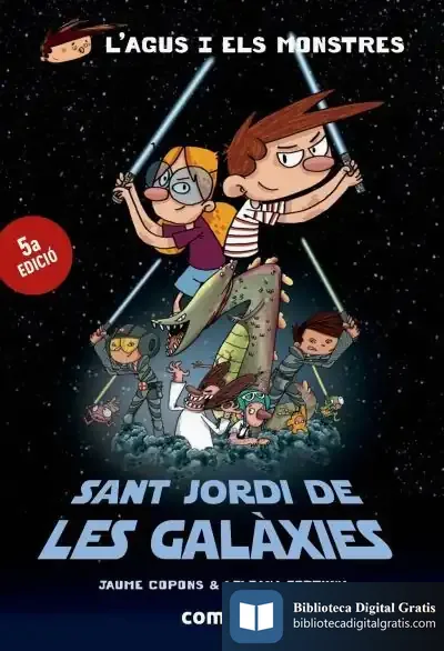 Descargar Agus/Sant Jordi De Les Galaxies (+ 8 Años) de Jaume Copons