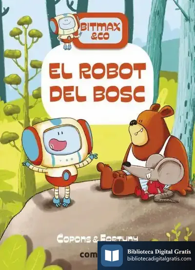Descargar El Robot Del Bosc