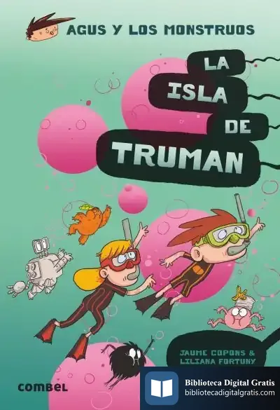Descargar La Isla De Truman. Agus Y Los Monstruos, 17