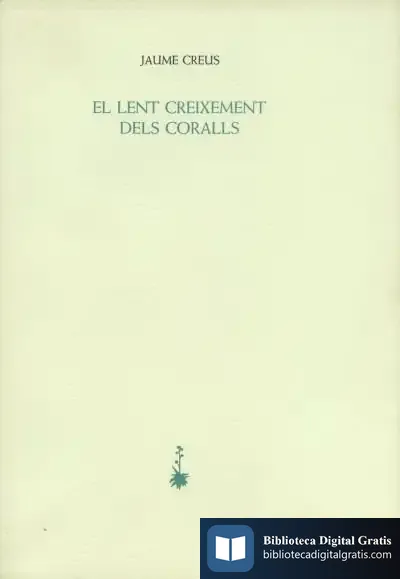 Descargar El Lent Creixement Dels Coralls