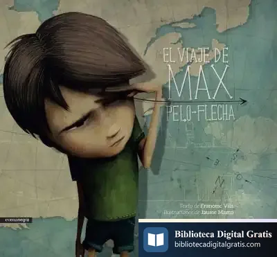 Descargar El Viaje De Max Pelo-Flecha