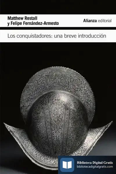 Descargar Los Conquistadores de Javier Alonso López