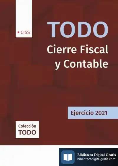 Descargar Todo Cierre Fiscal Y Contable. Ejercicio 2021