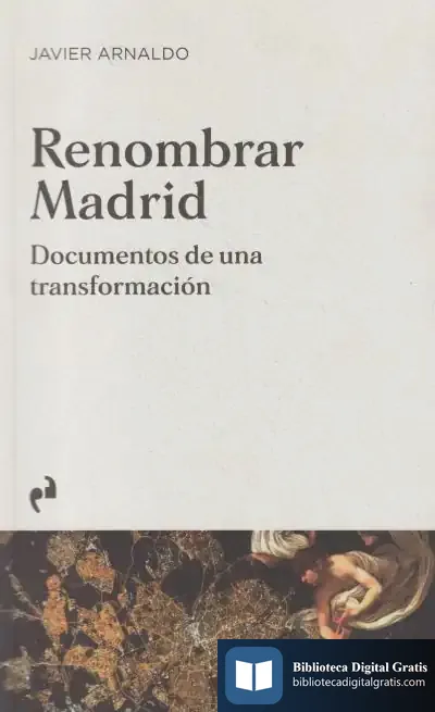 Descargar Renombrar Madrid de Javier Arnaldo