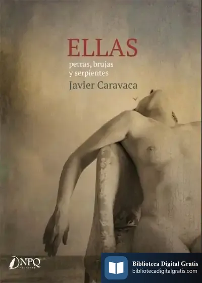 Descargar Ellas: Perras, Brujas Y Serpientes