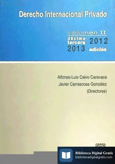 Descargar Derecho Internacional Privado Ii de Javier Carrascosa González