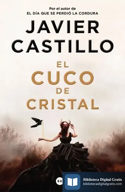 Descargar El Cuco De Cristal de Javier Castillo