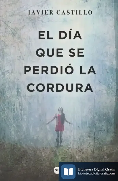 Descargar El día que se perdió la cordura