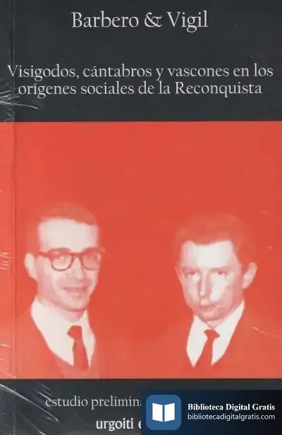 Descargar Visigodos, Cántabros Y Vascones En Los Orígenes Sociales De La Reconquista de Javier Faci Lacasta