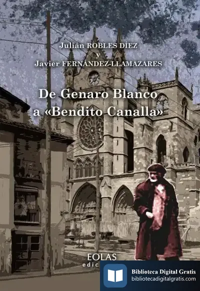 Descargar De Genaro Blanco A "Bendito Canalla" de Javier Fernández Llamazares