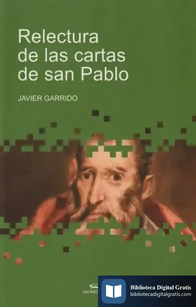 Descargar Relectura De Las Cartas De San Pablo de Javier Garrido