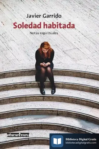 Descargar Soledad Habitada de Javier Garrido