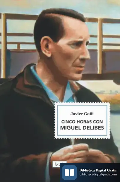 Descargar Cinco Horas Con Miguel Delibes