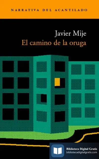 Descargar El Camino De La Oruga