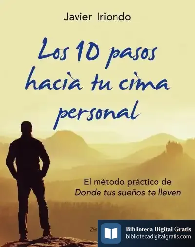 Descargar Los 10 Pasos Hacia Tu Cima Personal