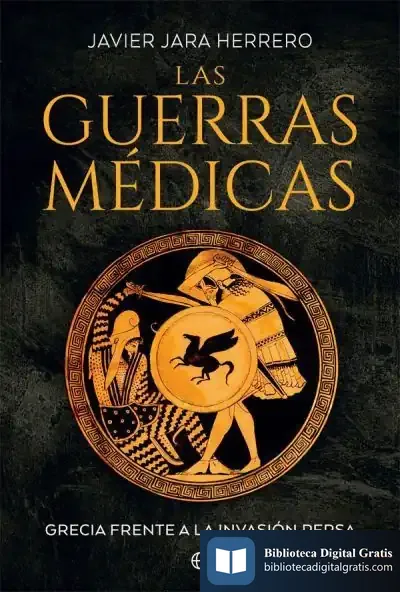 Descargar Las Guerras Médicas de Javier Jara Herrero