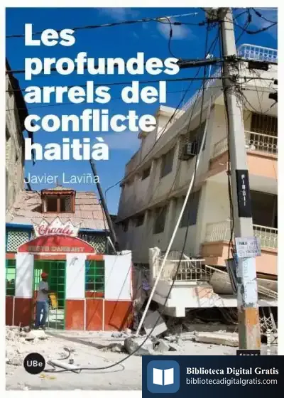 Descargar Profundes Arrels Del Conflicte Haitià, Les