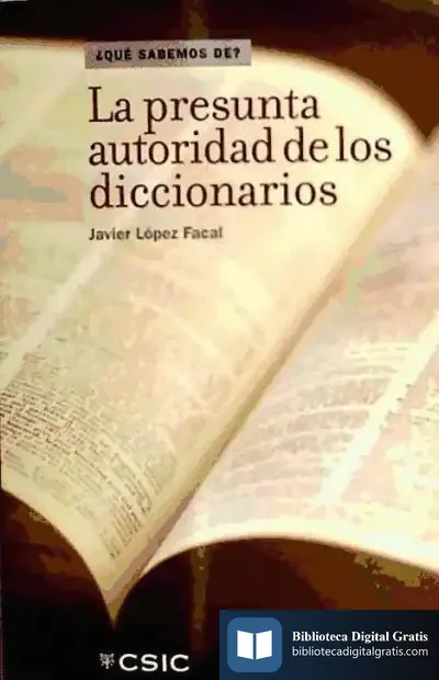 Descargar La Presunta Autoridad De Los Diccionarios de Agustín