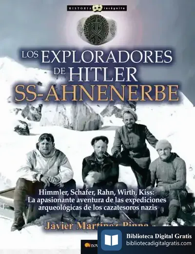 Descargar Los Exploradores De Hitler Ss-Ahnenerbe de Javier Martínez-pinna