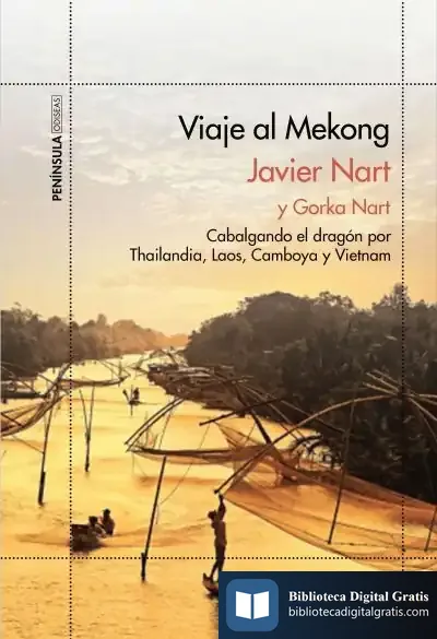 Descargar Viaje Al Mekong de Javier Nart
