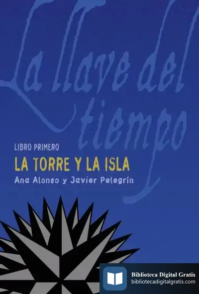Descargar La Torre Y La Isla de Javier Pelegrín Rodríguez