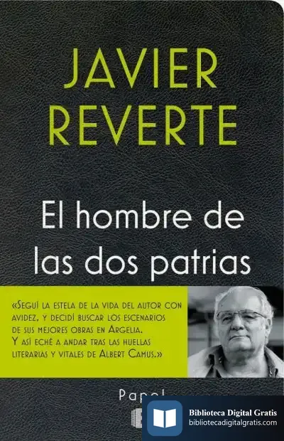 Descargar El Hombre De Las Dos Patrias de Javier Reverte