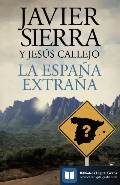 Descargar La España Extraña de Javier Sierra