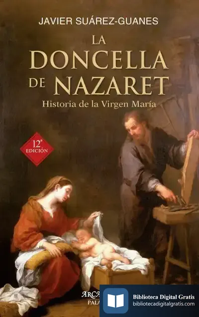 Descargar La Doncella De Nazaret de Javier Suárez-guanes