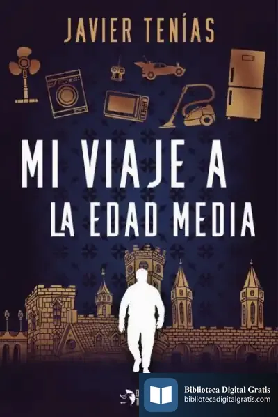 Descargar Mi Viaje A La Edad Media de Javier Tenías