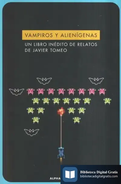 Descargar Vampiros Y Alienígenas de Javier Tomeo