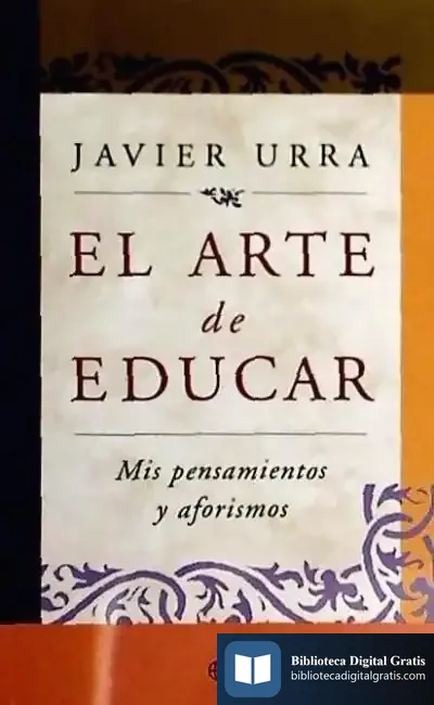 Descargar El Arte De Educar de Francisco Robles