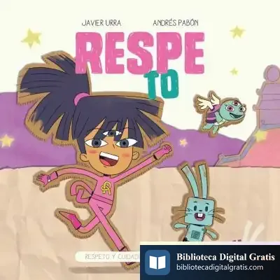 Descargar Respe-To: Respeto Y Cuidado Hacia Los Demás