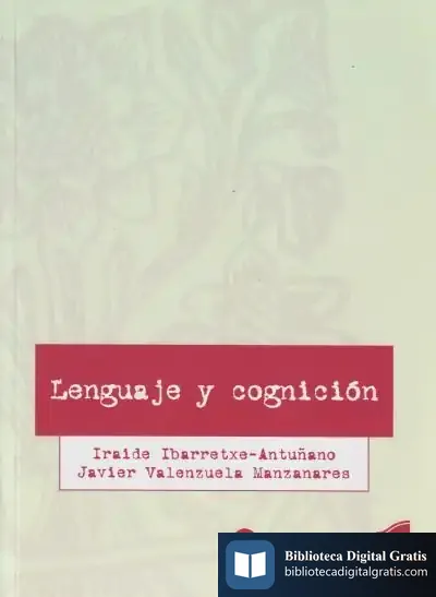 Descargar Lenguaje Y Cognición de Javier Valenzuela Manzanares