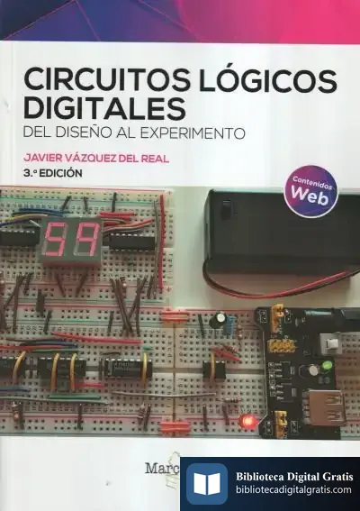 Descargar Circuitos Lógicos Digitales 3Ed de Javier Vázquez del Real