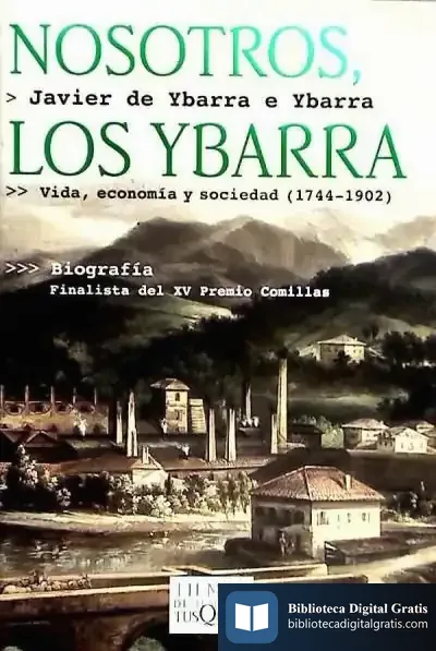 Descargar Nosotros, Los Ybarra de Esteban Galera