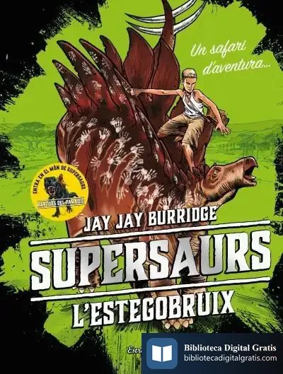 Descargar Supersaurs 2. L'Estegobruix