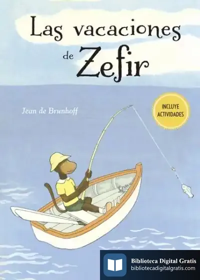 Descargar Las Vacaciones De Zefir de Jean de Brunhoff