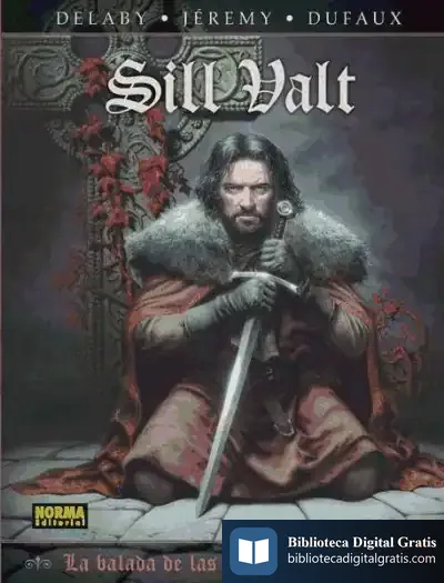 Descargar La Balada De Las Landas Perdidas 8: Sill Valt de Jean Dufaux