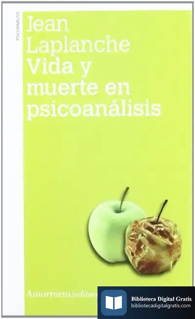 Descargar Vida Y Muerte En Psicoanálisis (2A Ed.) de Óscar Recio Morales