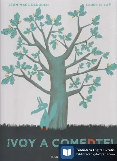 Descargar ¡Voy A Comedte! de Jean Marc Derouen