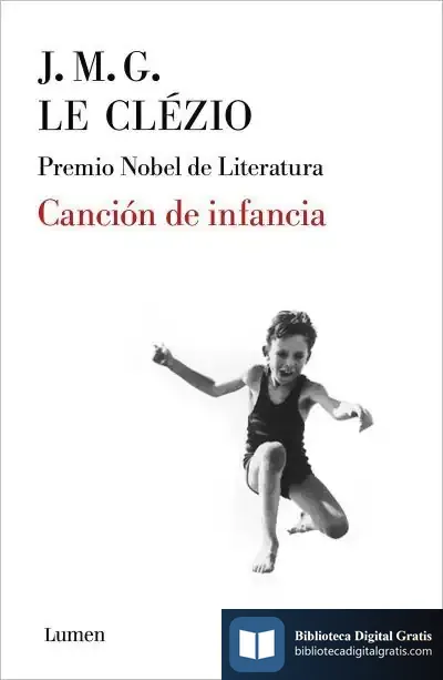 Descargar Canción De Infancia de Jean-marie Gustave Le Clézio
