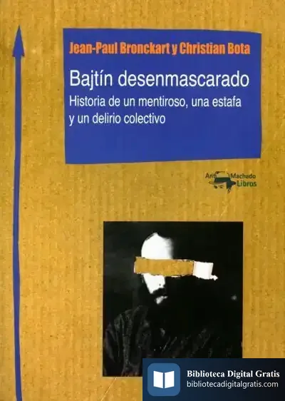 Descargar Bajtín Desenmascarado de Jean-paul Bronckart