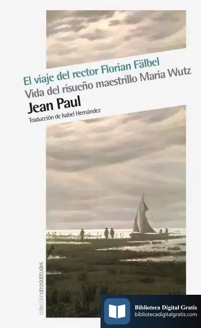 Descargar El Viaje Del Rector Florial Fäbel