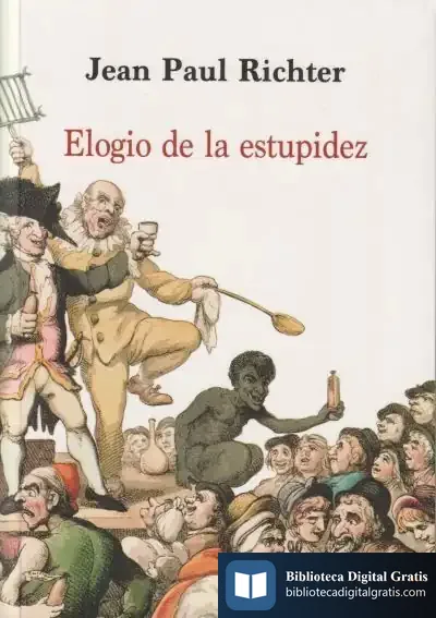 Descargar Elogio De La Estupidez de Jean Paul