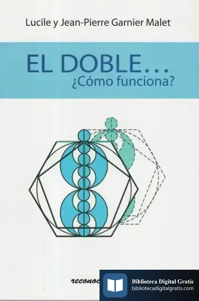 Descargar El Doble, ¿Cómo Funciona? de Jean-pierre Garnier Malet