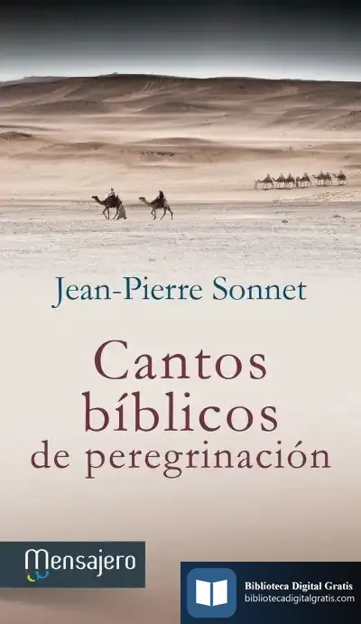 Descargar Cantos Bíblicos De Peregrinación de Jean Pierre Sonnet